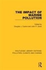 Douglas J. Grant Cusine, Douglas J. Cusine, Cusine Douglas J., John P. Grant - Impact of Marine Pollution