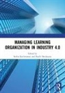 Indira Hendayani Rachmawati, Ratih Hendayani, Indira Rachmawati - Managing Learning Organization in Industry 4.0