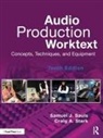 Samuel Sauls, Samuel (University of North Texas Sauls, Samuel J. Sauls, Samuel J. (University of North Texas Sauls, Sauls Samuel J., Craig Stark... - Audio Production Worktext