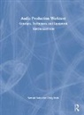 Samuel Sauls, Samuel (University of North Texas Sauls, Samuel J. Sauls, Samuel J. (University of North Texas Sauls, Sauls Samuel J., Craig Stark... - Audio Production Worktext