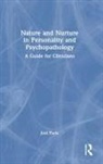 Joel Paris, Joel (Mcgill University Paris, Paris Joel - Nature and Nurture in Personality and Psychopathology