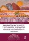 Kelly-Ann (Monash University Allen, Kelly-Ann Allen, Michael J. Furlong, Furlong Michael J., Shannon Suldo, Dianne Vella-Brodrick - Handbook of Positive Psychology in Schools