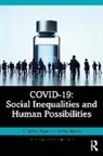 Serena Nanda, Nanda Serena, J. Michael Ryan, J. Michael (Nazarbayev University) Nanda Ryan, Ryan J. Michael - Covid-19: Social Inequalities and Human Possibilities