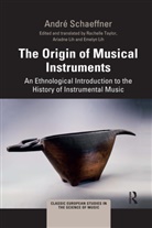 Andre Schaeffner, André Schaeffner, Rachelle Taylor, Taylor Rachelle - Origin of Musical Instruments
