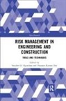 Stephen Dey Ogunlana, Prasanta Kumar Dey, Stephen Ogunlana, Ogunlana Stephen - Risk Management in Engineering and Construction