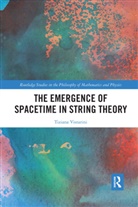 Tiziana Vistarini, Tiziana (University of Colorado Boulder Vistarini, Vistarini Tiziana - Emergence of Spacetime in String Theory