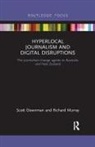Scott Downman, Scott Murray Downman, Downman Scott, Richard Murray, Murray Richard - Hyperlocal Journalism and Digital Disruptions