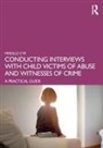 Mireille Cyr, Mireille (Mireille Cyr Is a Licensed Psycholo Cyr - CONDUCTING INTERVIEWS WITH CHILD V