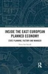Voicu Ion Sucala - Inside the East European Planned Economy
