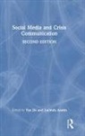 Yan Austin Jin, Lucinda L. Austin, Austin Lucinda L., Yan Jin - Social Media and Crisis Communication