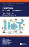 Anand (Mody University of Science and Tech Sharma, S. Balamurugan, Dilip Kumar Choubey, Sunil Kumar Jangir, Manish Kumar, Kumar Manish... - Industrial Internet of Things