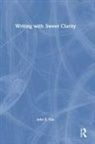 John E. Eck, Eck John E. - Writing With Sweet Clarity