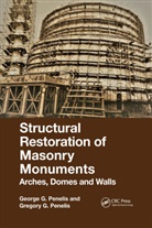 George Penelis, George (Penelis Consulting Engineers Sa Penelis, George Penelis Penelis, Gregory Penelis - Structural Restoration of Masonry Monuments