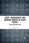 Haimin Pan, Haimin (City University of Hong Kong Pan - Grief, Bereavement and Meaning Making in Older People
