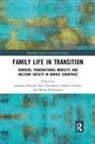 Johanna (University of Jyvaskyla Hiitola, Johanna Turtiainen Hiitola, Sabine Gruber, Gruber Sabine, Johanna Hiitola, Marja Tiilikainen... - Family Life in Transition