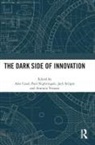 Alex Nightingale Coad, Alex Coad, Coad Alex, Paul Nightingale, Nightingale Paul, Jack Stilgoe... - Dark Side of Innovation