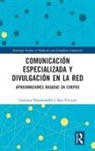 Sara Piccioni, Gianluca Pontrandolfo, Gianluca Piccioni Pontrandolfo - Comunicacion Especializada Y Divulgacion En La Red
