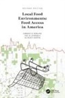 Allison E. Karpyn, Yael M. Lehmann, Kimberly B. Morland, Kimberly B. (Mount Sinai School of Medici Morland, Morland Kimberly B. - Local Food Environments