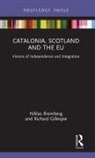 Niklas Bremberg, Niklas Gillespie Bremberg, Bremberg Niklas, Richard Gillespie - Catalonia, Scotland and the Eu: