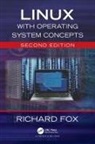 Richard Fox, Richard (Northern Kentucky University Fox - Linux With Operating System Concepts