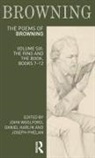 John (University of Manchester Woolford, Daniel Karlin, Karlin Daniel, Joseph Phelan, Phelan Joseph, John Woolford - Poems of Robert Browning: Volume Six