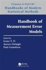 Grace Y. Delaigle Yi, Aurore Delaigle, Paul Gustafson, Gustafson Paul, Grace Y. Yi, Yi Grace Y. - Handbook of Measurement Error Models