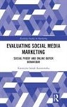 Katarzyna Sanak-Kosmowska, Katarzyna (Cracow University of E Sanak-Kosmowska - Evaluating Social Media Marketing