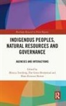 Monica Broderstad Tennberg, Else Grete Broderstad, Hans-Kristian Hernes, Hernes Hans-Kristian, Monica Tennberg, Tennberg Monica - Indigenous Peoples, Natural Resources and Governance