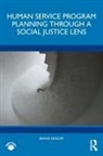 Irwin Nesoff - Human Service Program Planning Through a Social Justice Lens