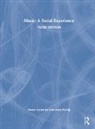 Steven Cornelius, Steven Natvig Cornelius, Cornelius Steven, Mary Natvig - Music: A Social Experience