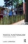 Luis E. Carranza, Carranza Luis E. - Radical Functionalism