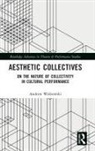 Andrew Wiskowski - Aesthetic Collectives