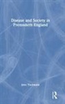 John Theilmann, Theilmann John - Disease and Society in Premodern England