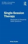 Windy Dryden, Windy (Emeritus Professor of Psychotherape Dryden, Windy (Goldsmiths Dryden, Dryden Windy - Single-Session Therapy