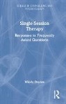 Windy Dryden, Windy (Emeritus Professor of Psychotherape Dryden, Windy (Goldsmiths Dryden, Dryden Windy - Single-Session Therapy