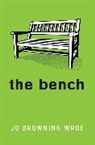 Jo Browning Wroe, Browning Wroe Jo, Kevin Hopgood, Hopgood Kevin - Bench