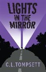 C. L. Tompsett, Alan Marks - Lights in the Mirror