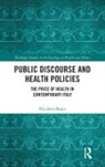 Nicoletta Bosco, Nicoletta (Universita DI Torino Bosco - Public Discourse and Health Policies