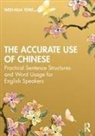 Wen-Hua Teng, Teng Wen-Hua - Accurate Use of Chinese
