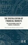 Adam (Politechnika Gdanska Marszk, Ewa Lechman, Lechman Ewa, Adam Marszk - Digitalization of Financial Markets