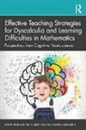 Giannis Karagiannakis, Marie-Pascale Karagiannakis Noel, Marie-Pascale Noël - Effective Teaching Strategies for Dyscalculia Learning Difficulties