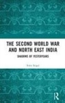 Sima Saigal, Sima (North East Regional Institute of Edu Saigal - Second World War and North East India