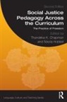 Thandeka K. Hobbel Chapman, Thandeka K. Chapman, Chapman Thandeka K., Nikola Hobbel, Hobbel Nikola - Social Justice Pedagogy Across the Curriculum