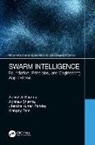 Jitendra Kumar Pandey, Mangey Ram, Ram Mangey, Abhinav Sharma, Abhishek Sharma, Abhishek (Lmniit Sharma... - Swarm Intelligence