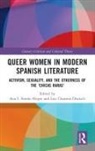 Ana I. Charnon-Deutsch Simon-Alegre, Lou Charnon-Deutsch, Charnon-Deutsch Lou, Ana I. Simón-Alegre - Queer Women in Modern Spanish Literature
