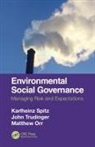 Matthew Orr, Karlheinz Spitz, Karlheinz (Greencorp Spitz, Spitz Karlheinz, John Trudinger, Trudinger John - Environmental Social Governance