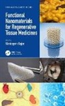Mariappan (School of Chemistry Rajan, Mariappan Rajan - Functional Nanomaterials for Regenerative Tissue Medicines