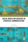 Nils S. (Universitat Tubingen) Borchers, Nils S Borchers, Nils S. Borchers - Social Media Influencers in Strategic Communication