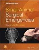 Lillian R Aronson, Lillian R. (University of Pennsylvania Aronson, Lillian R. Aronson, Aronson Lillian R., Lillian R Aronson - Small Animal Surgical Emergencies