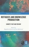 Magdalena (Abo Akademi University Kmak, Heta Björklund, Magdalena Kmak, Kmak Magdalena - Refugees and Knowledge Production